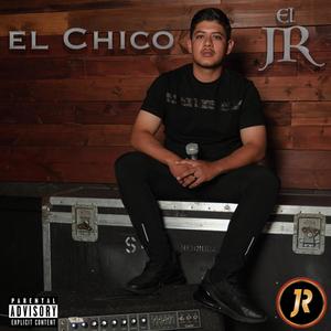 El Chico (Explicit)