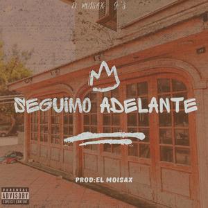 Seguimo Adelante (feat. G SUS) [Explicit]