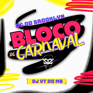 Bloco de Carnaval (Explicit)