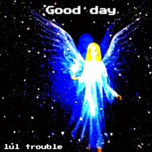 Good day (feat. DEUCY) (Explicit)
