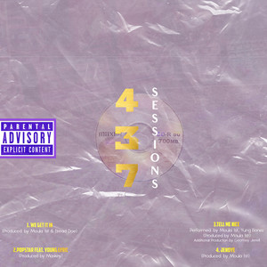 The 437 Sessions (Explicit)