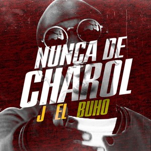 Nunca de Charol