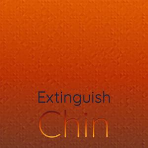 Extinguish Chin