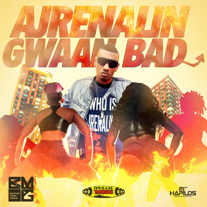 Gwaan Bad (Radio Edit)