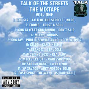 Talk Of The Streets The Mixtape, Vol. 1 (Explicit)