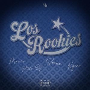 LOS ROOKIES (feat ZG) [Explicit]