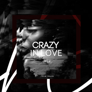 Crazy in love