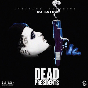 Dead Presidents (Deluxe) [Explicit]