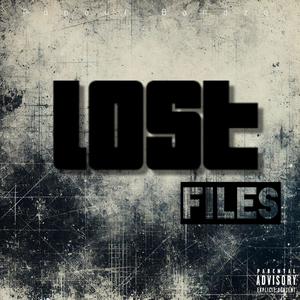 Lost Files (Explicit)