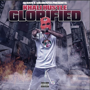 Glorified (Explicit)