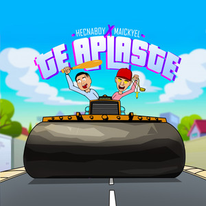 Te Aplaste (Explicit)