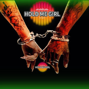 Hold Me Girl