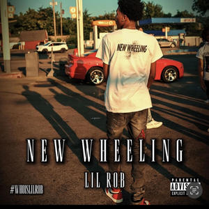 NEW WHEELING (Explicit)
