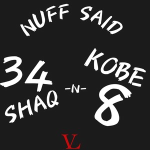 Shaq -N- Kobe (Explicit)