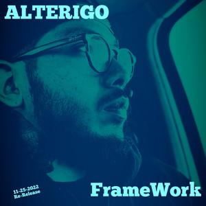 FrameWork (ReRelease) [Explicit]