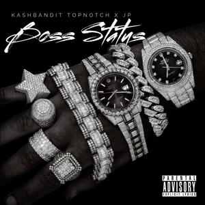 Boss Status (feat. TheUnderdogJP) [Explicit]