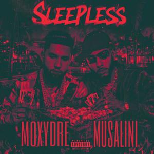 Sleepless (feat. The Musalini) [Explicit]