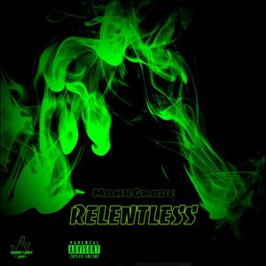 Relentless (Explicit)