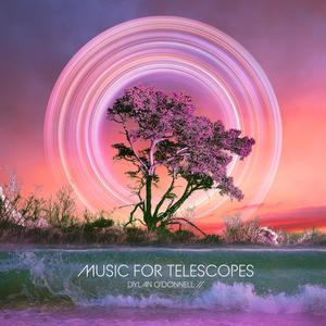 Music For Telescopes