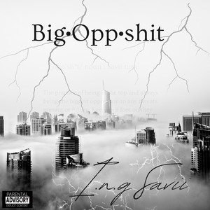 Big Opp **** (Explicit)