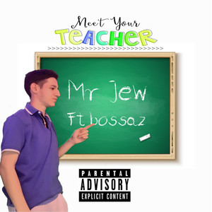 Mr Jew (Explicit)