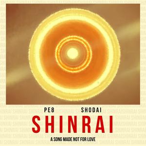 SHINRAI (feat. Shodai) [Explicit]