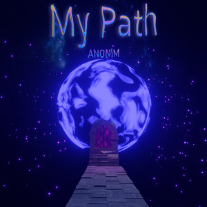 My Path (Explicit)