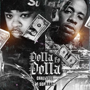 Dolla Fo Dolla Challenge (Explicit)