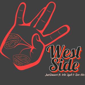 West Side(feat. IR1E 3YED & See-Niz) (Explicit)