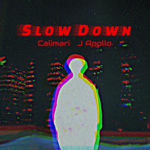 SlowDown (Explicit)