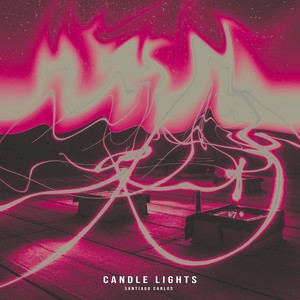 Candle Lights (Explicit)
