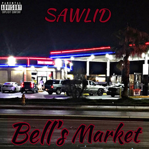 Bells Market (Explicit)