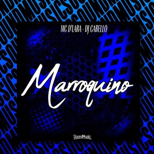 Marroquino (Explicit)