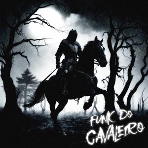 FUNK DO CAVALEIRO - Slowed