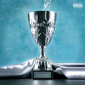 Bagcwele (Explicit)