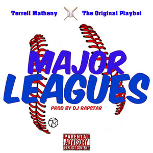 Major Leagues (feat. The Original Playboi) [Explicit]