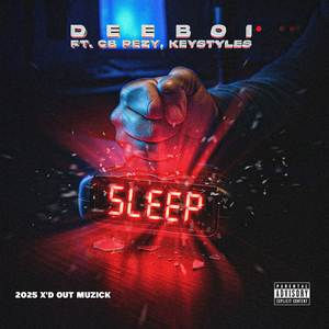 Sleep (Explicit)