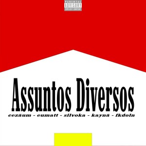Assuntos Diversos (Explicit)