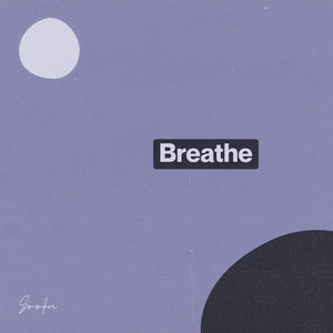 Breathe