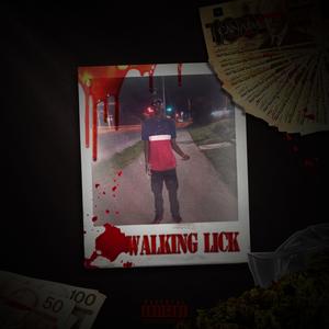 Walking Lick (Explicit)