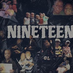 NINETEEN (Explicit)