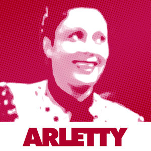 Les Grandes Chansons D'Arletty