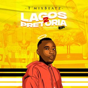 Lagos 2 Pretoria EP