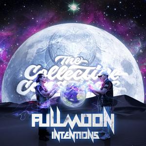 Full Moon Intentions (Explicit)