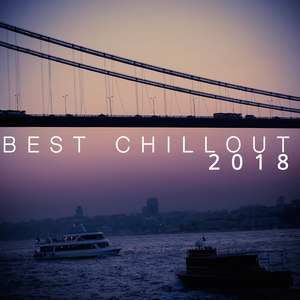 Best Chillout 2018