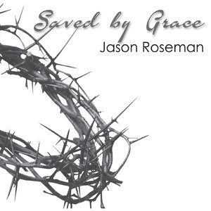 Saved by Grace