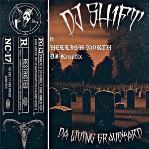 Da Living Graveyard (Explicit)