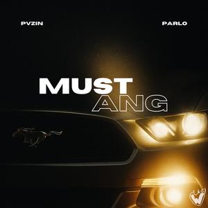 MUSTANG' (feat. Parlo & Wagic Labbel) (Explicit)