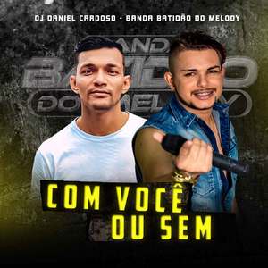 Com Você ou Sem