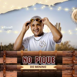 NO PIQUE DO MENINO (Explicit)